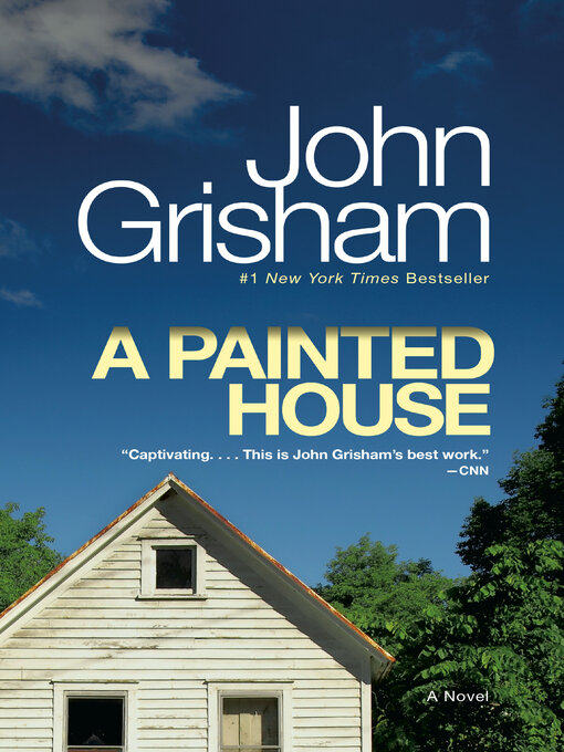 Title details for A Painted House by John Grisham - Available